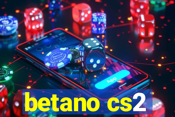 betano cs2