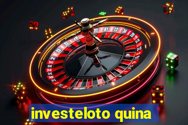 investeloto quina