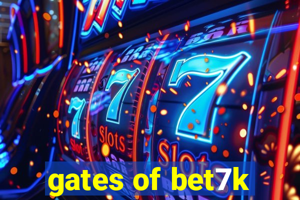 gates of bet7k