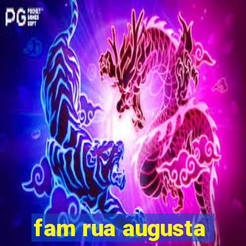 fam rua augusta