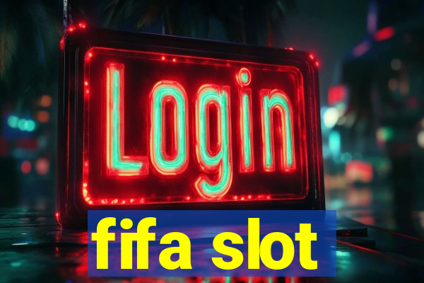 fifa slot