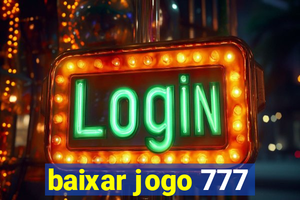 baixar jogo 777