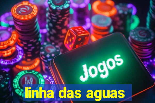 linha das aguas