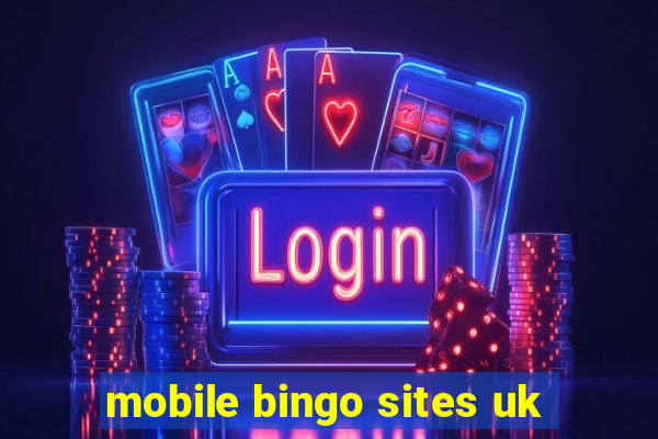 mobile bingo sites uk