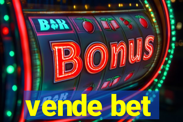 vende bet