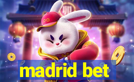 madrid bet