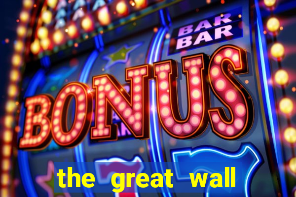 the great wall slot free play