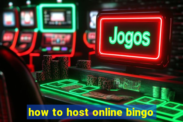 how to host online bingo