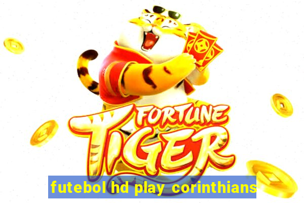 futebol hd play corinthians