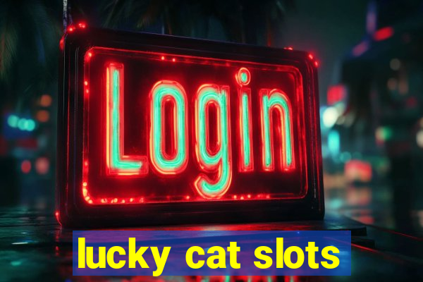 lucky cat slots