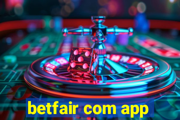 betfair com app