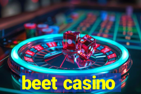 beet casino