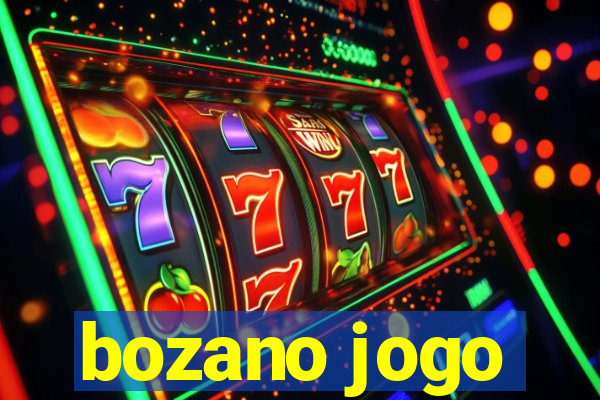 bozano jogo