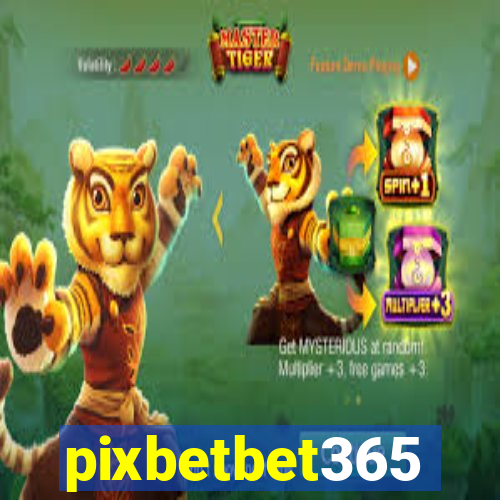 pixbetbet365