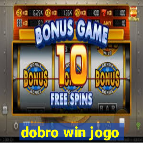 dobro win jogo