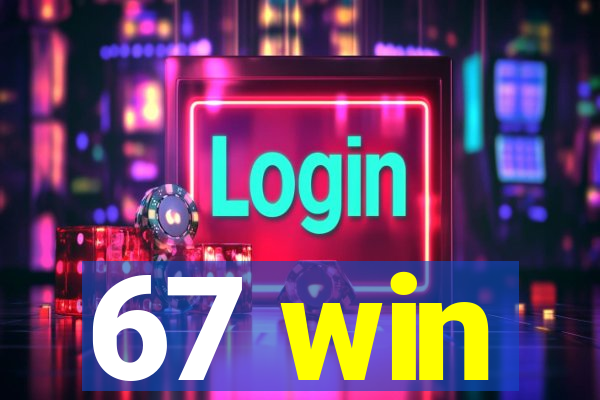 67 win