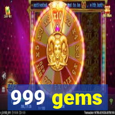 999 gems