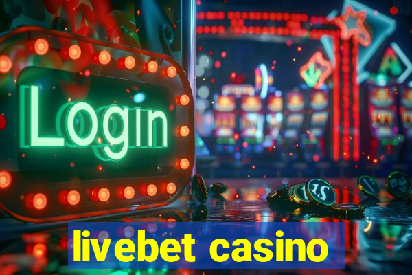 livebet casino