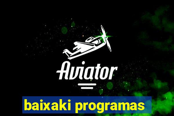 baixaki programas