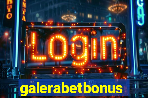 galerabetbonus