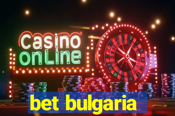 bet bulgaria