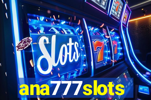 ana777slots