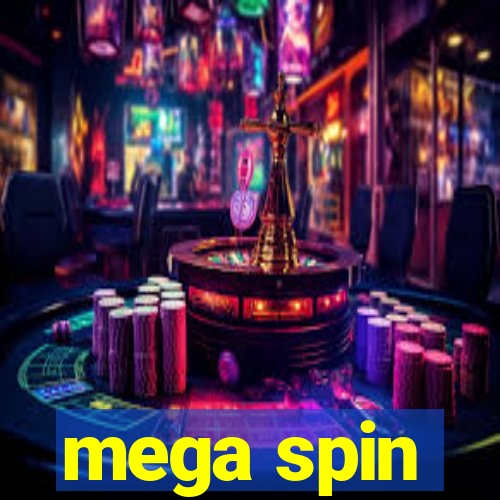 mega spin