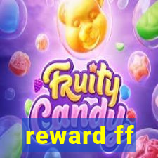 reward ff