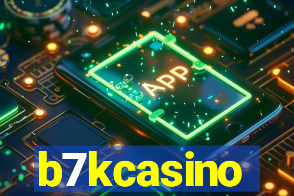 b7kcasino