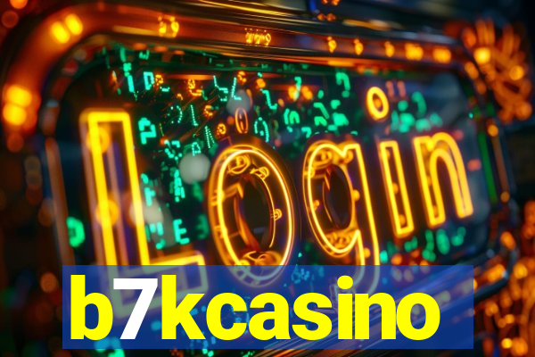 b7kcasino