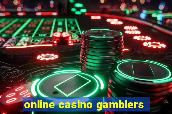 online casino gamblers