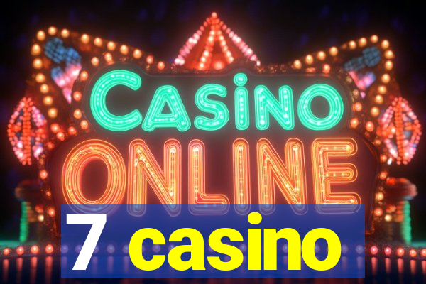 7 casino