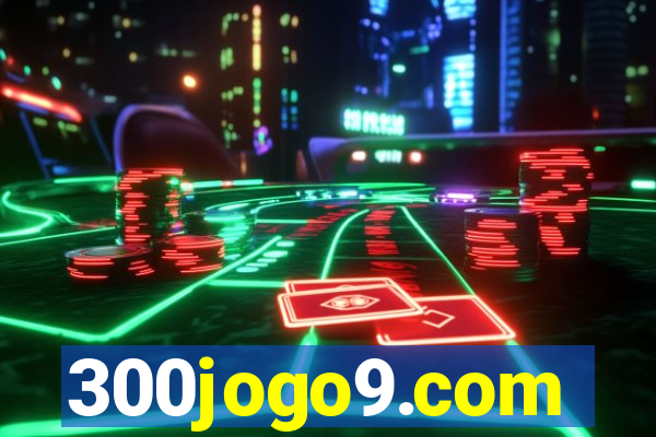 300jogo9.com