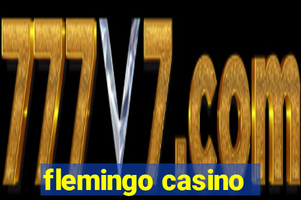 flemingo casino