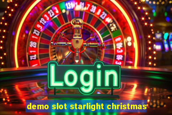 demo slot starlight christmas