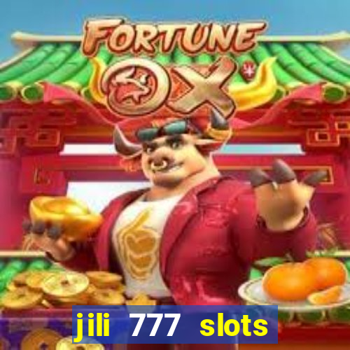 jili 777 slots lucky spin