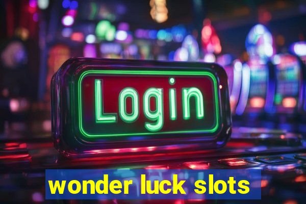 wonder luck slots