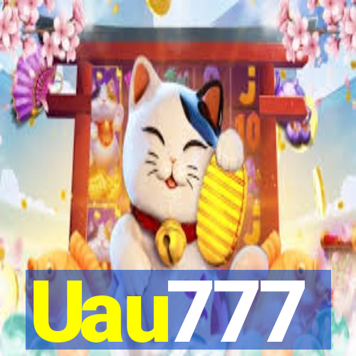 Uau777