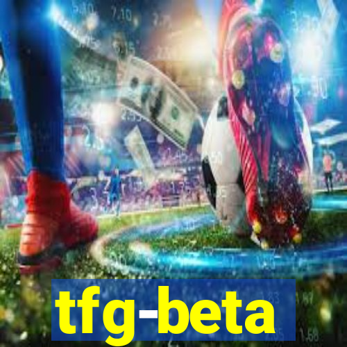 tfg-beta