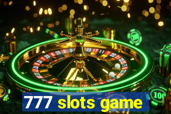 777 slots game