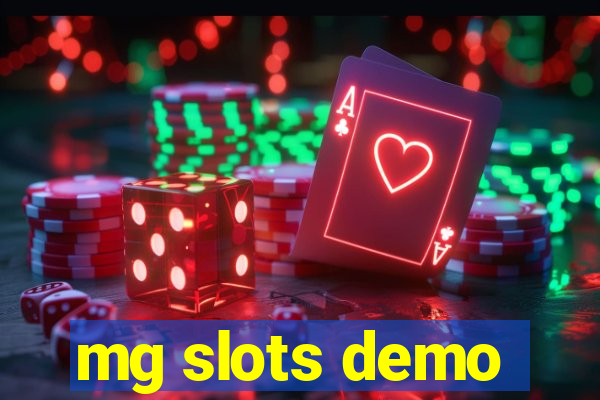 mg slots demo