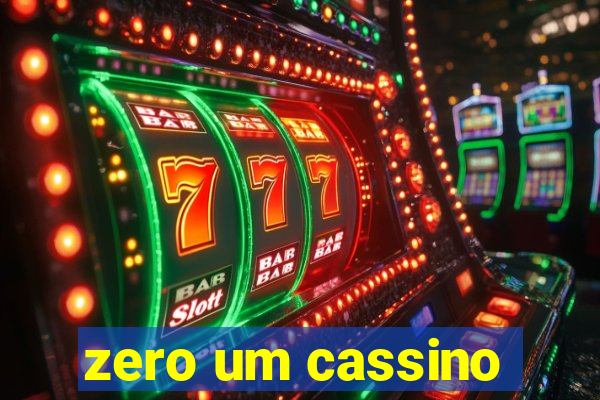 zero um cassino