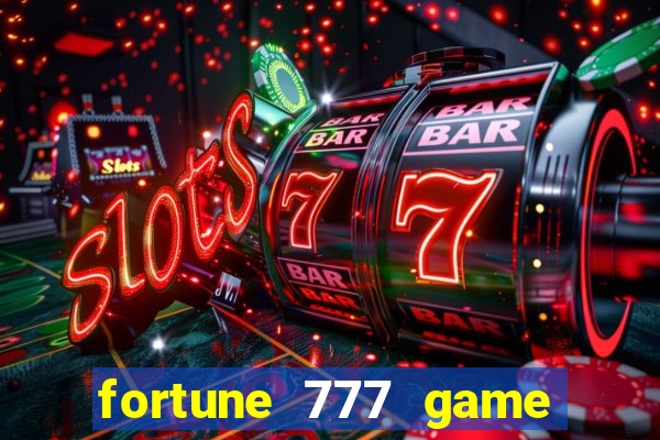 fortune 777 game slot online