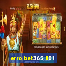 erro bet365 ll01