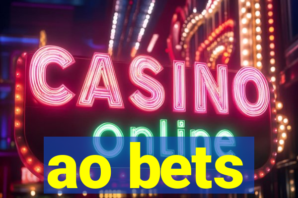 ao bets