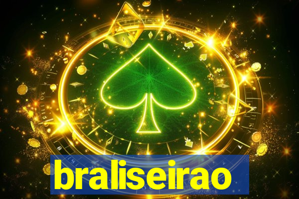 braliseirao