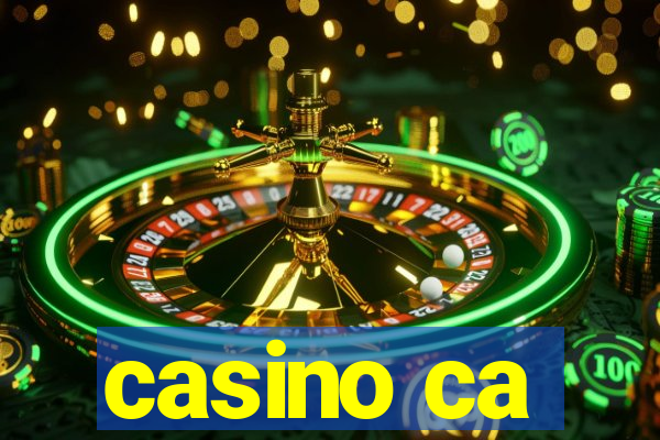 casino ca