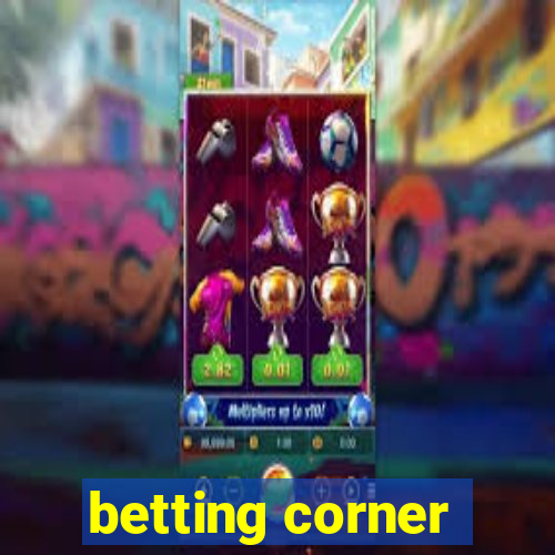 betting corner