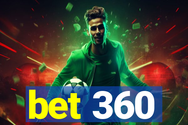 bet 360