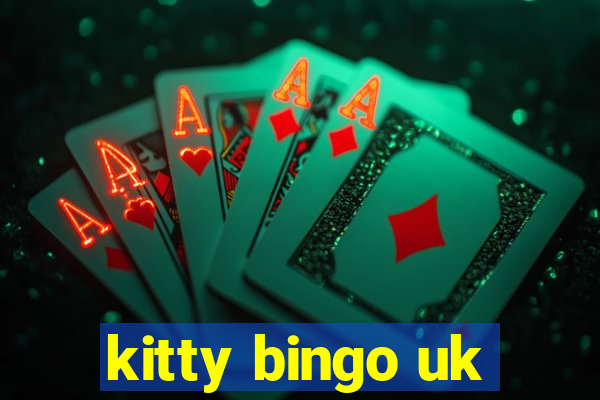 kitty bingo uk